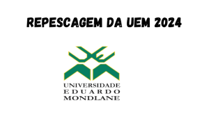 Repescagem na UEM – Consulte os Cursos disponíveis