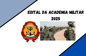 Edital Academia Militar de Moçambique – 2025